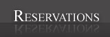 Reservations